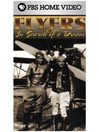 Flyers In Search of a Dream